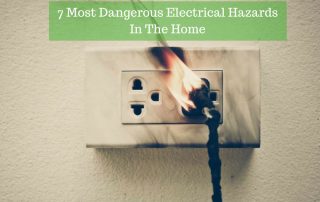 7 Most Dangerous Electrical Hazards In The Home